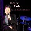 Holly Cole - I'd Like You for Christmas (Live) - Single
